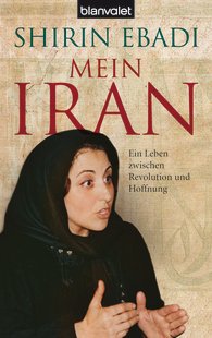 Shirin Ebadi - Mein Iran (Buchcover)